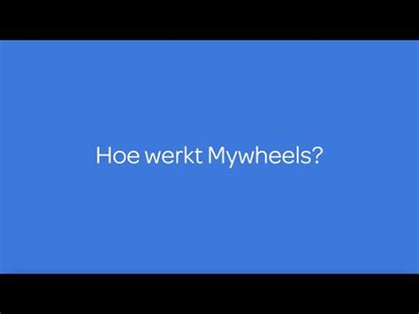 mywheels bellen|Hoe werkt MyWheels